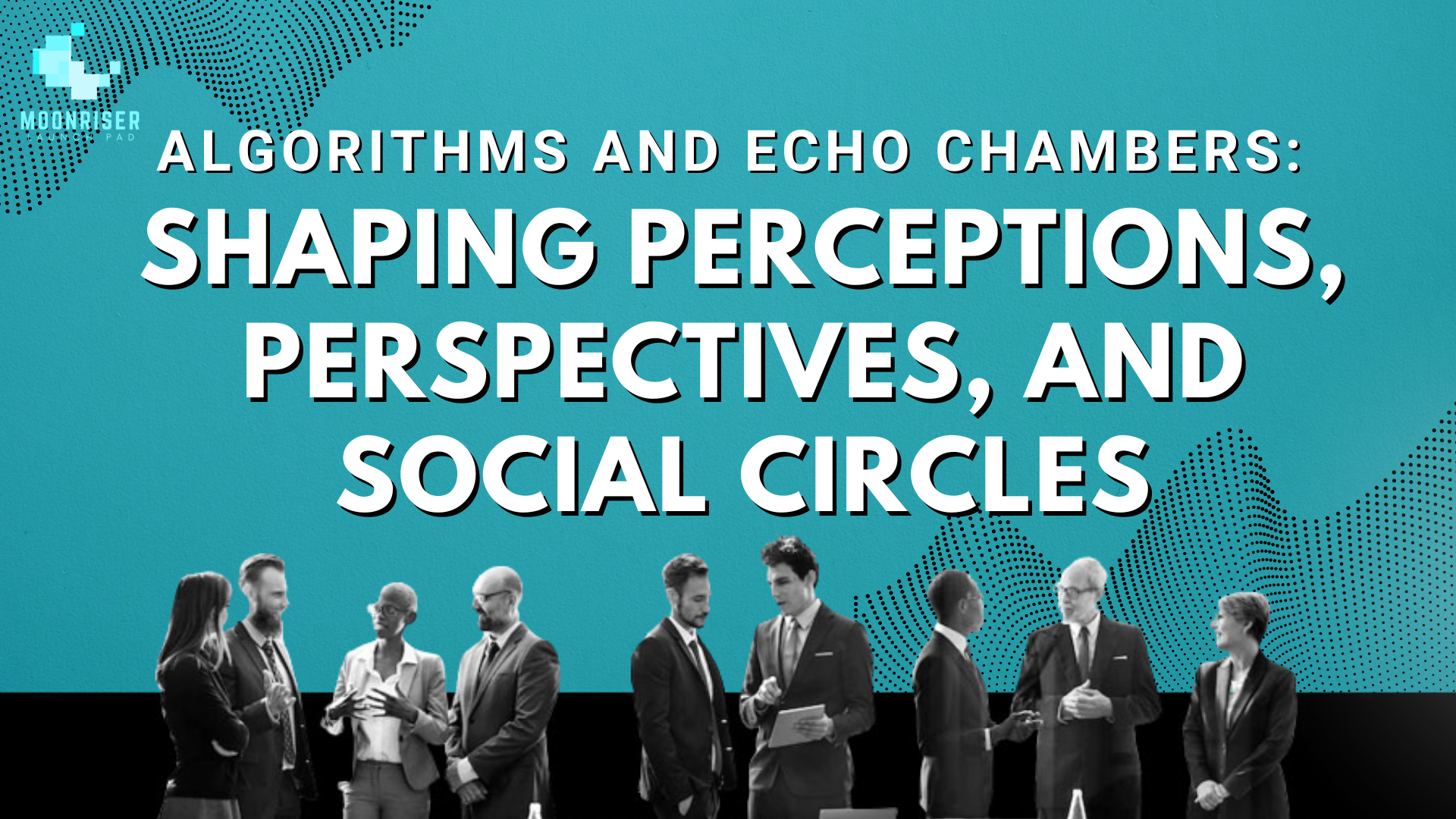 Shaping Perceptions, Perspectives, and Social Circles